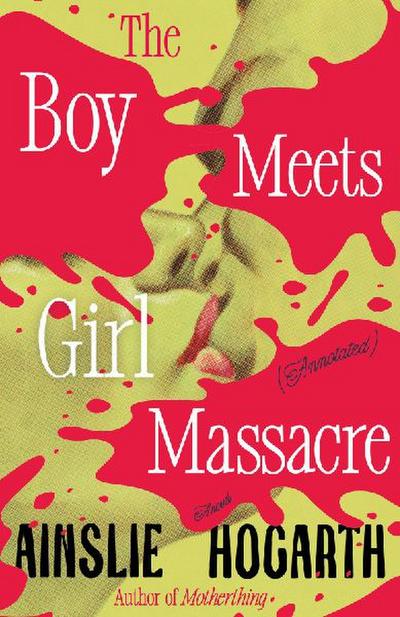Boy Meets Girl Massacre (Annotated)