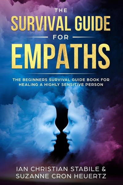 The Survival Guide for Empaths