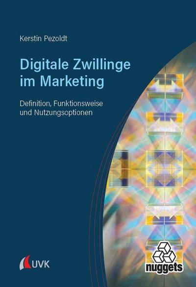 Digitale Zwillinge im Marketing