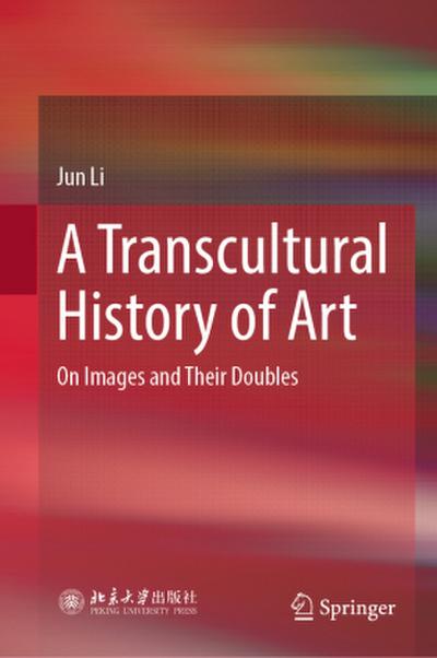 A Transcultural History of Art