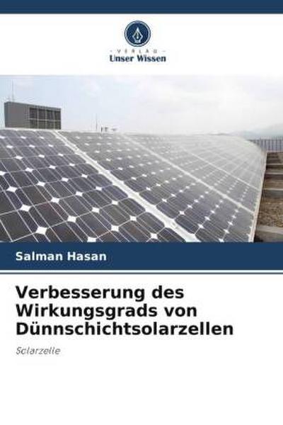 Verbesserung des Wirkungsgrads von Dünnschichtsolarzellen