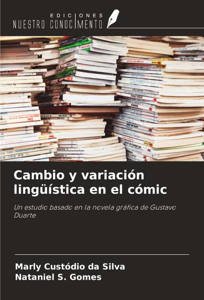 Cambio y variación lingüística en el cómic