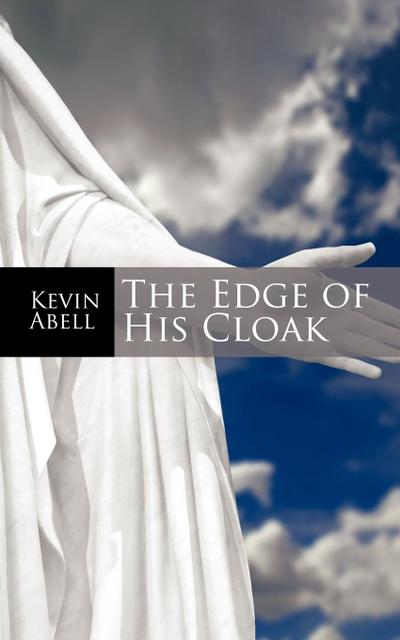 The Edge of His Cloak