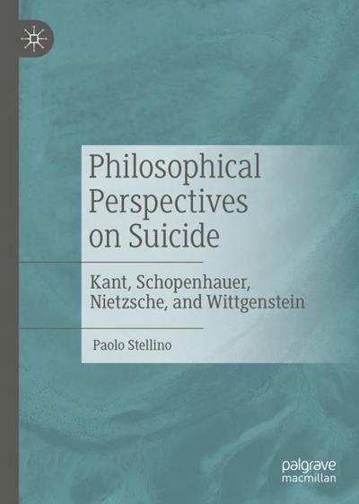 Philosophical Perspectives on Suicide