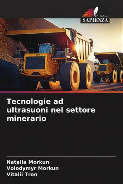 Tecnologie ad ultrasuoni nel settore minerario