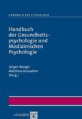 Handbuch der Gesundheitspsychologie und Medizinischen Psychologie
