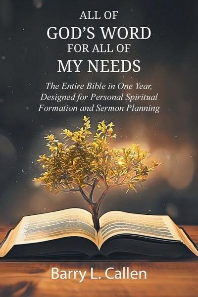 All of GOD’S WORD For All of MY NEEDS