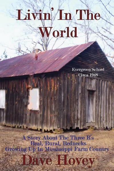 Livin’ in the World