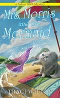 Mrs. Morris and the Mermaid
