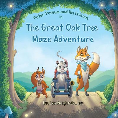 Peter Possum and His Friends in The Great Oak Tree Maze Adventure