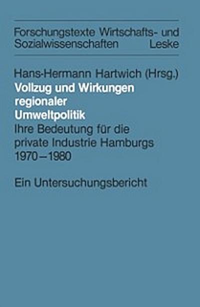 Vollzug und Wirkungen regionaler Umweltpolitik