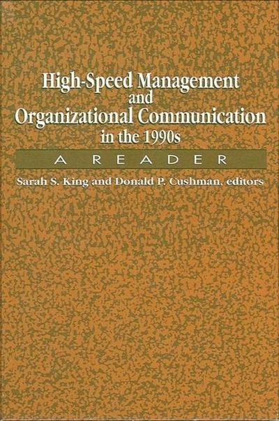 High-Speed Management and Organizational Communication in the 1990s