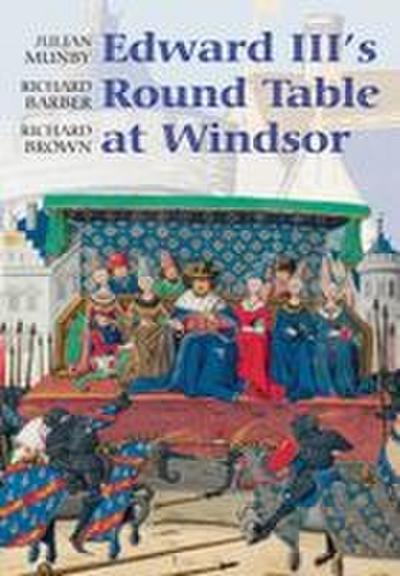 Edward III’s Round Table at Windsor
