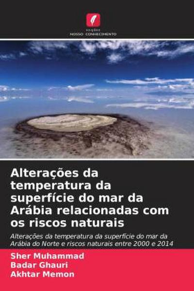 Alterações da temperatura da superfície do mar da Arábia relacionadas com os riscos naturais