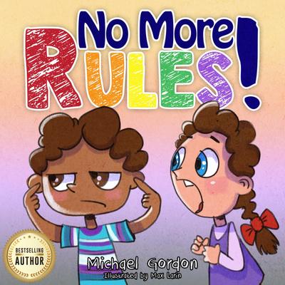 No More Rules! (Social Skills Series)