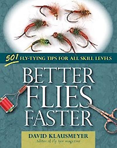 Better Flies Faster