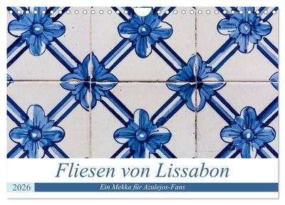 Fliesen von Lissabon (Wandkalender 2026 DIN A4 quer), CALVENDO Monatskalender