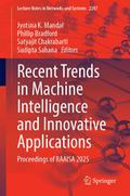 Recent Trends in Machine Intelligence and Innovative Applications