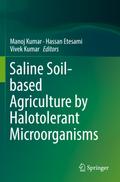 Saline Soil-based Agriculture by Halotolerant Microorganisms