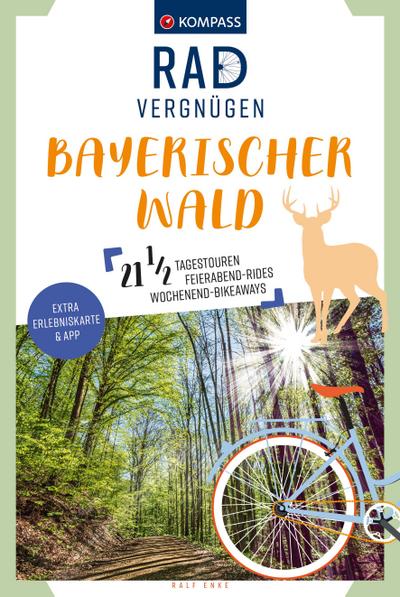 KOMPASS Radvergnügen Bayerischer Wald
