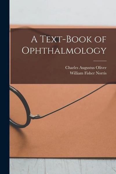 A Text-Book of Ophthalmology