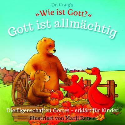 Dr. Craig’s "Wie ist Gott?" Gott ist allmächtig