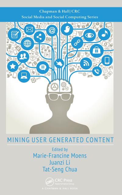 Mining User Generated Content