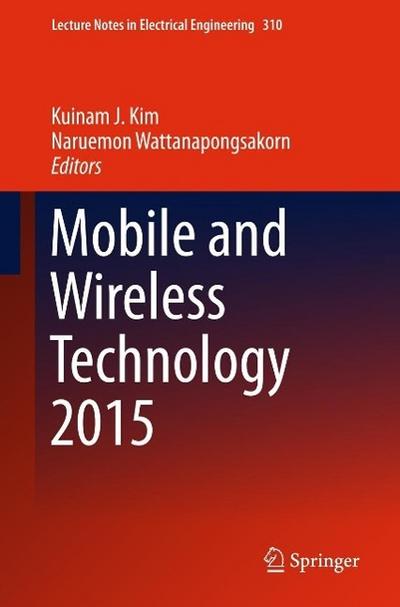 Mobile and Wireless Technology 2015