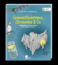 Gespenstfledermaus, Zitronenhai & Co.