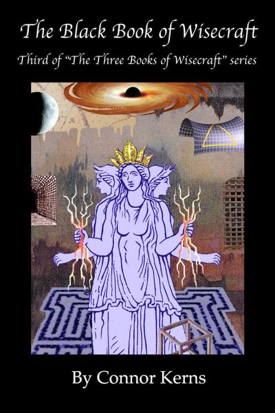 The Black Book of Wisecraft (The Three Books of Wisecraft, #3)