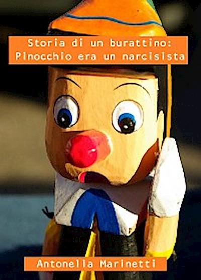 Storia di un burattino: Pinocchio era un narcisista