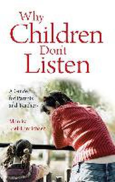 Why Children Don’t Listen