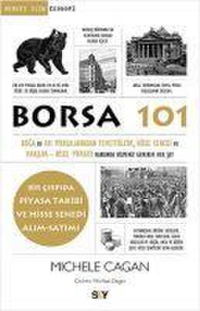 Borsa 101 - Bir Cirpida Piyasa Takibi ve Hisse Senedi Alim-Satimi