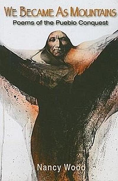 We Became as Mountains