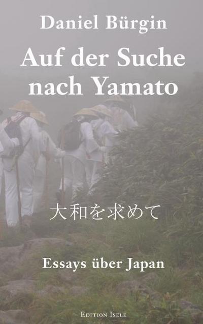 Auf der Suche nach Yamato