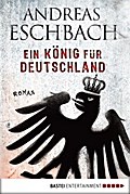 Ein König für Deutschland