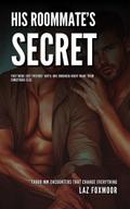 His Roommate’s Secret