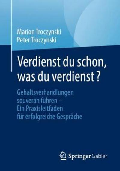 Verdienst du schon, was du verdienst?