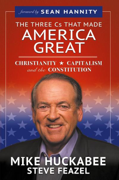 The Three Cs That Made America Great