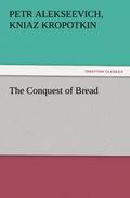 The Conquest of Bread
