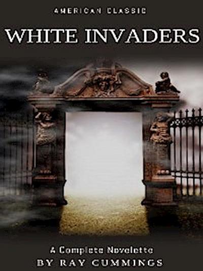 The White Invaders