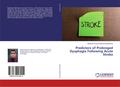 Predictors of Prolonged Dysphagia Following Acute Stroke
