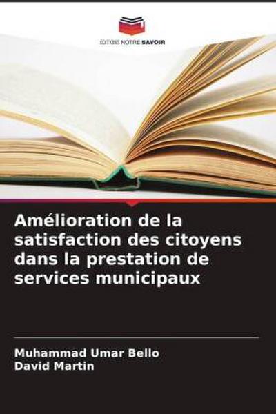 Amélioration de la satisfaction des citoyens dans la prestation de services municipaux