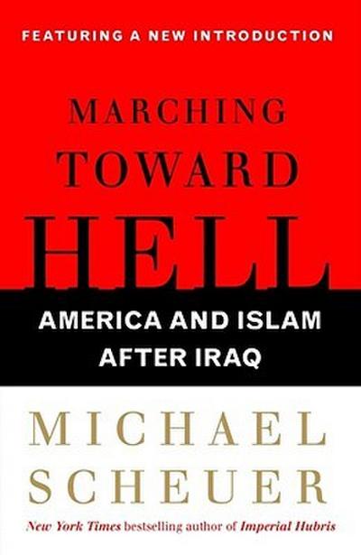 Marching Toward Hell