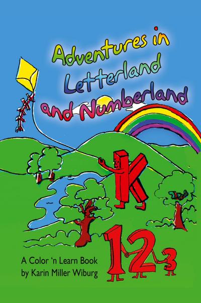 Adventures in Letterland and Numberland