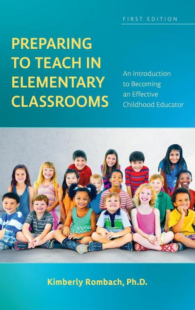 Preparing to Teach in Elementary Classrooms