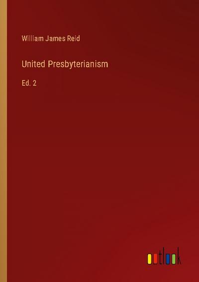 United Presbyterianism
