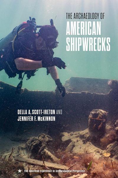 The Archaeology of American Shipwrecks
