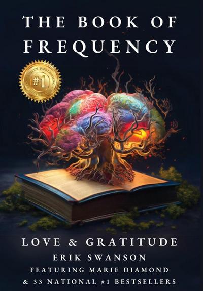 The Book of Frequency - Love & Gratitude
