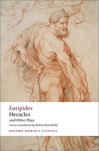 Heracles and Other Plays